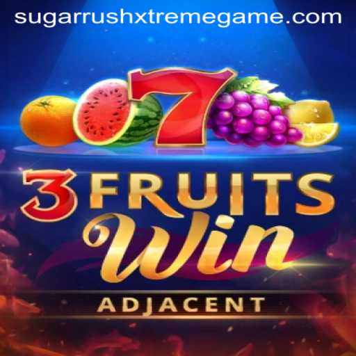 Exploring the Exciting World of 3FruitsWin: A Dive into Sugar Rush Xtreme