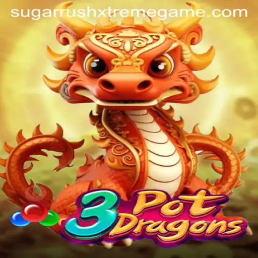 Discover the Thrills of 3PotDragons with Sugar Rush Xtreme