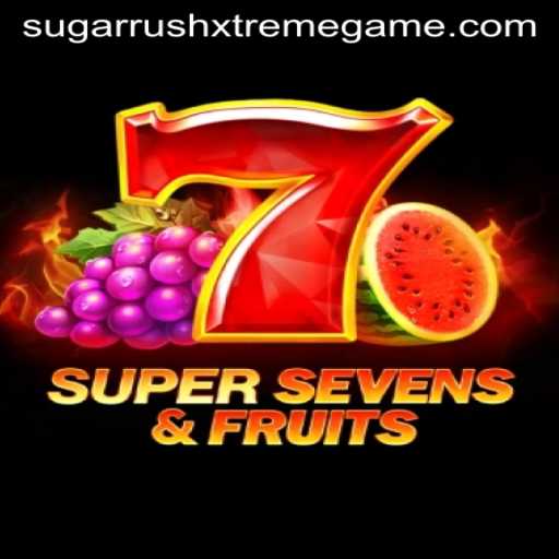 Exploring the Exciting World of 7SuperSevensFruits and Sugar Rush Xtreme