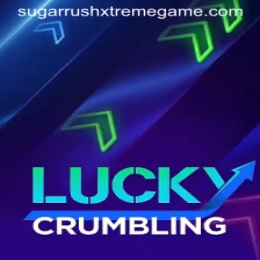 LuckyCrumbling: Sugar Rush Xtreme - A Thrilling Experience