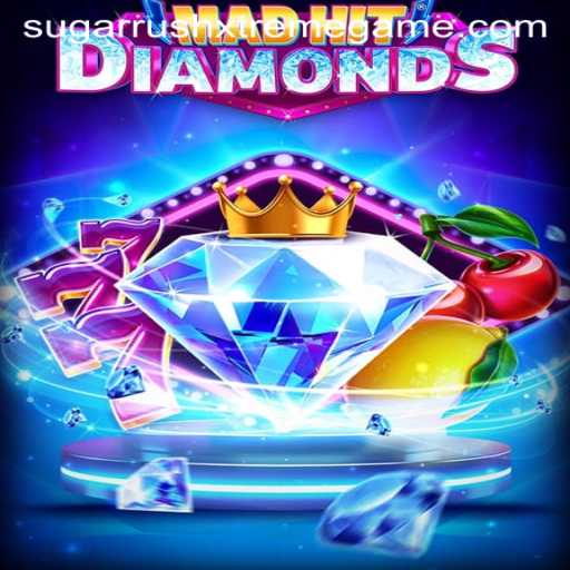 Exploring the Thrills of MadHitDiamonds: A Dive into Sugar Rush Xtreme