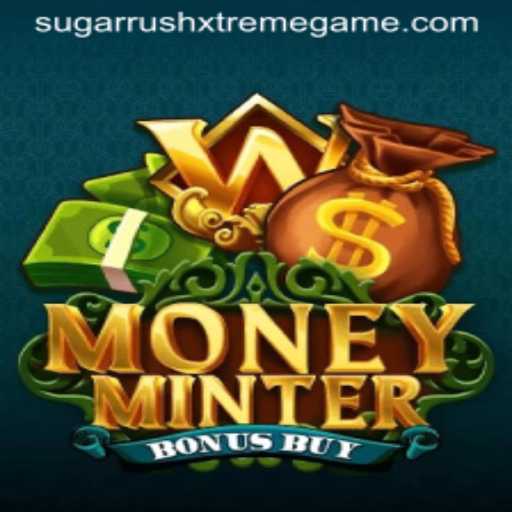 Discovering MoneyMinterBonusBuy: Unleash the Thrill of Sugar Rush Xtreme
