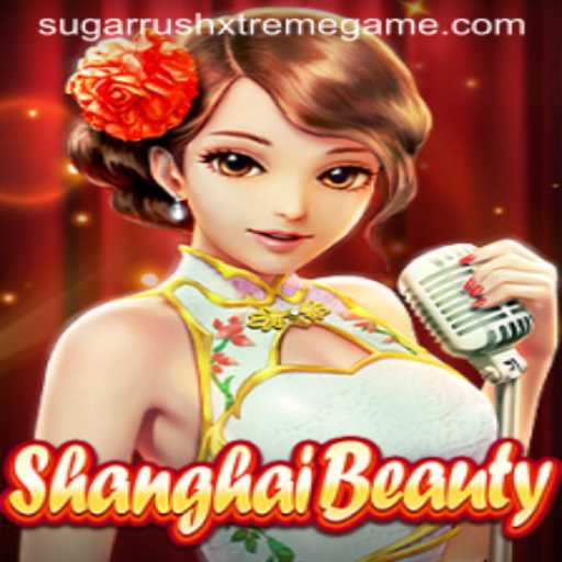 ShanghaiBeauty: A Dive into the Dazzling World of Sugar Rush Xtreme