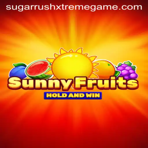 SunnyFruits: The Next Big Thing in Gaming with Sugar Rush Xtreme