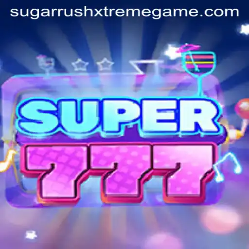 Super777: Dive into the Exhilarating World of Sugar Rush Xtreme