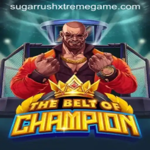 Unveiling TheBeltOfChampion: Dive into the Adrenaline-Packed World of Sugar Rush Xtreme